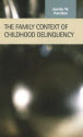 The Family Context of Childhood Delinquency